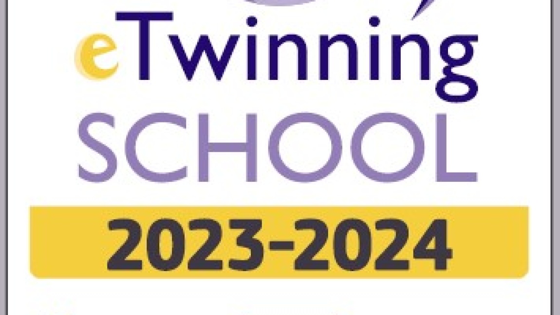Okulumuz 2023-2024 eğitim-öğretim yılında da eTwinning Okulu etiketi almaya hak kazanmıştır. Emeği geçen tüm öğretmen ve öğrencilerimize teşekkür ederiz.